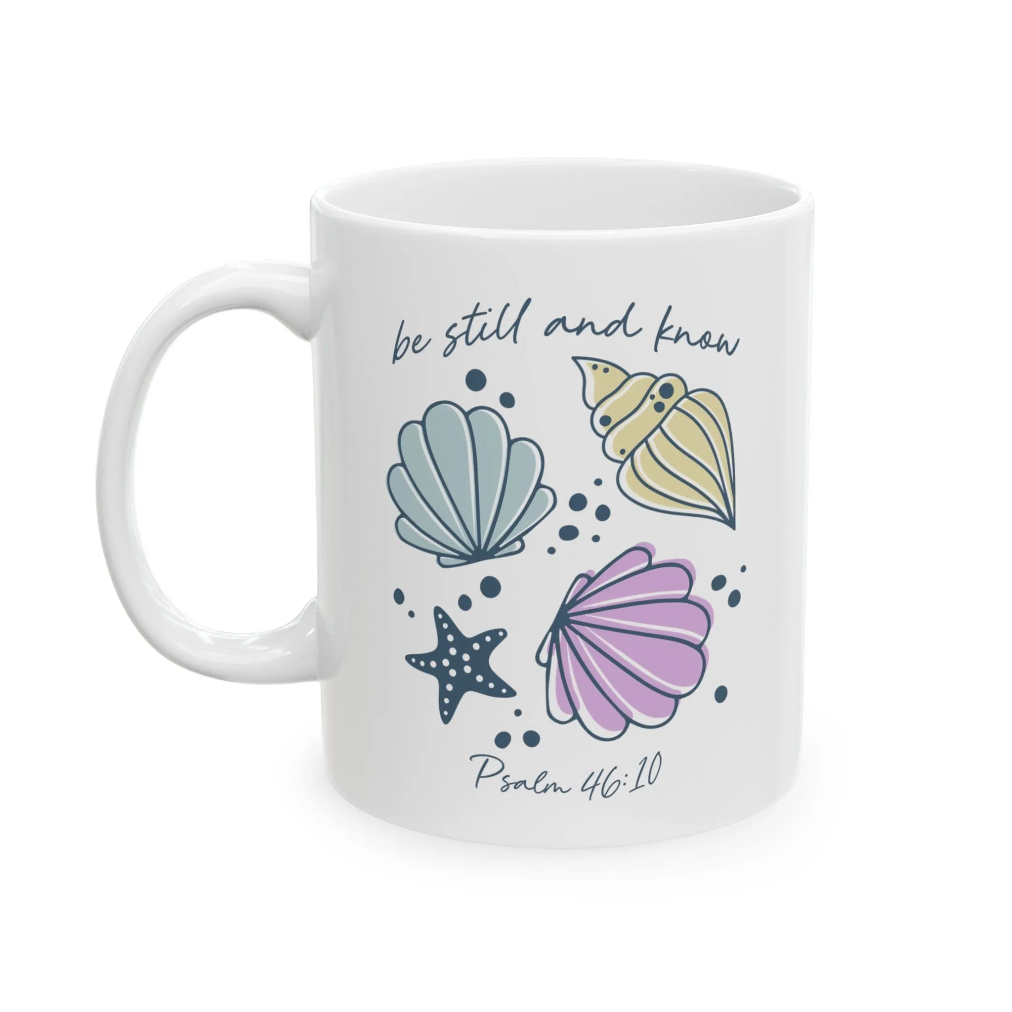 Be Still Seashells 11oz Mug