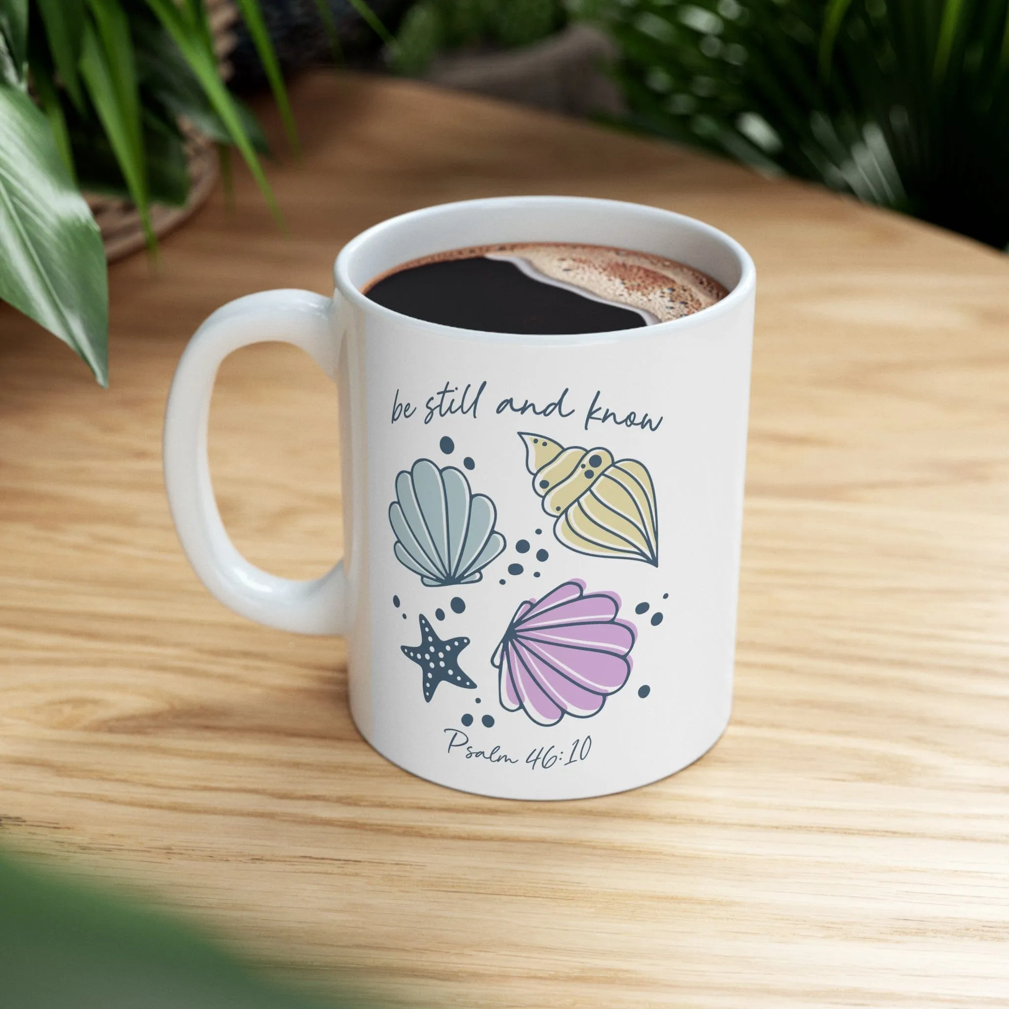 Be Still Seashells 11oz Mug